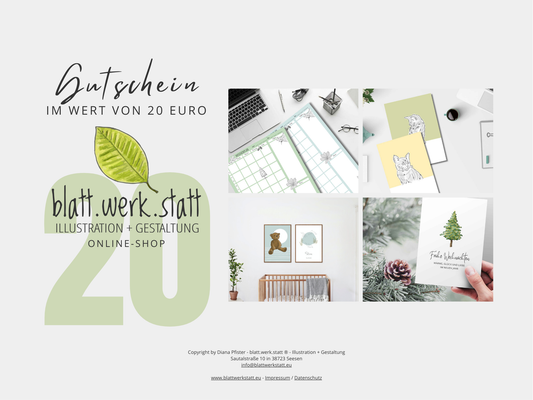 20 € Gutschein – Gefühle aus der blatt.werk.statt verschenken